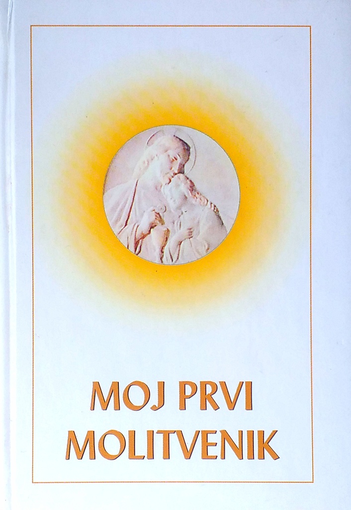 MOJ PRVI MOLITVENIK
