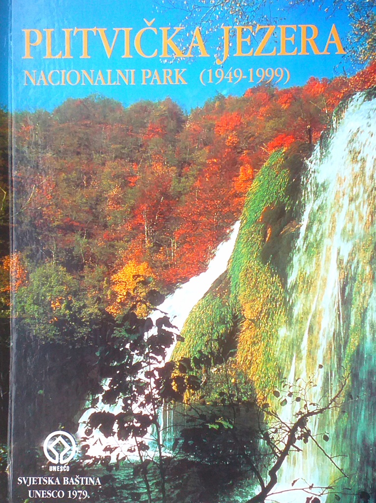 PLITVIČKA JEZERA NACIONALNI PARK (1949.-1999.)