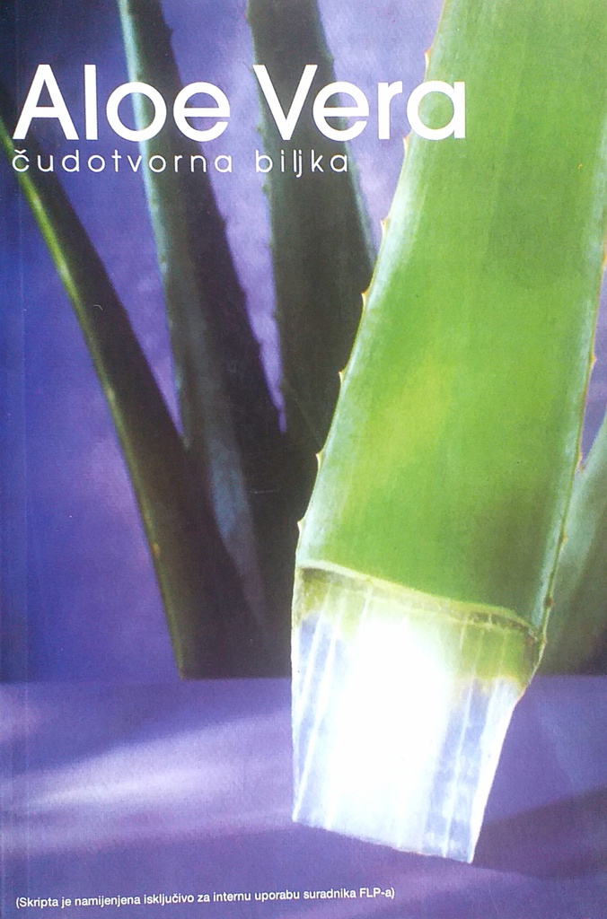 ALOE VERA - ČUDOTVORNA BILJKA