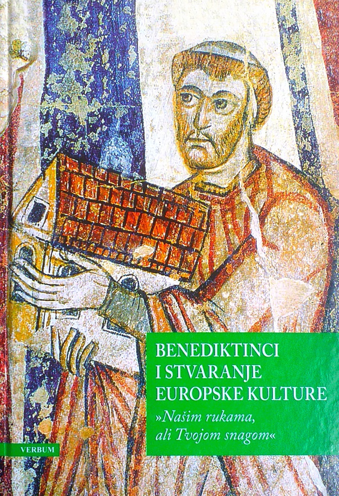 BENEDIKTINCI I STVARANJE EUROPSKE KULTURE