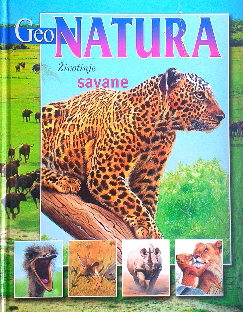 GEO NATURA - ŽIVOTINJE SAVANE