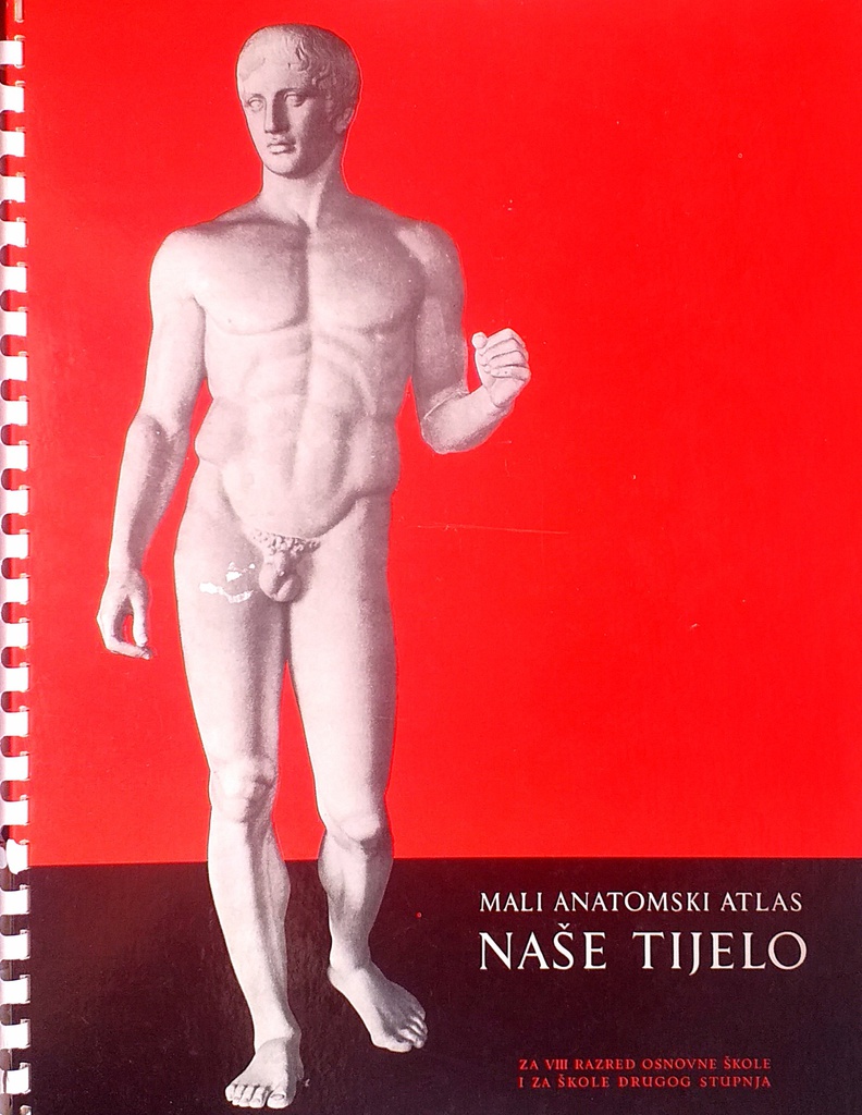 MALI ANATOMSKI ATLAS: NAŠE TIJELO