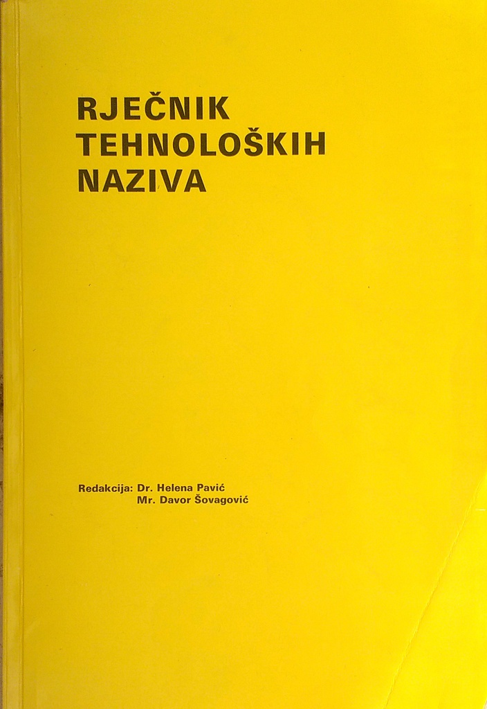 RJEČNIK TEHNOLOŠKIH NAZIVA ENGLESKO-HRVATSKOSRPSKI