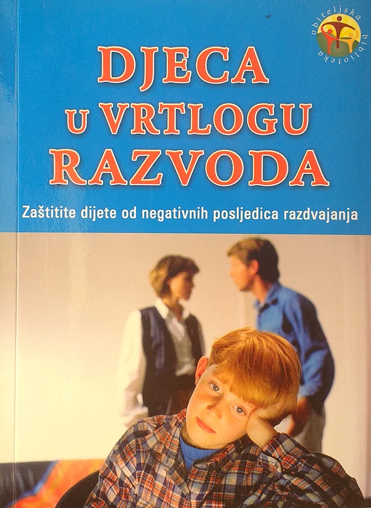 DJECA U VRTLOGU RAZVODA