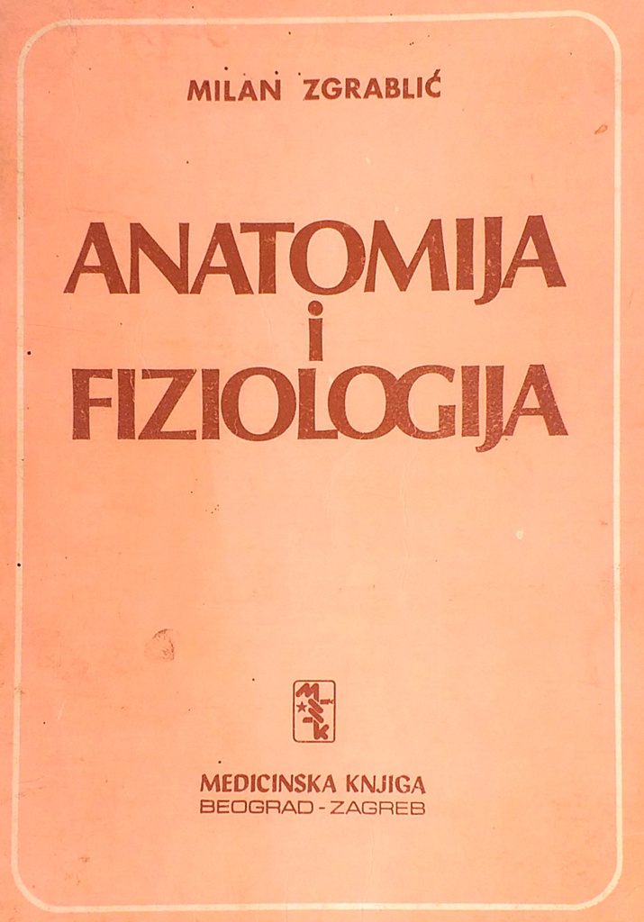 ANATOMIJA I FIZIOLOGIJA