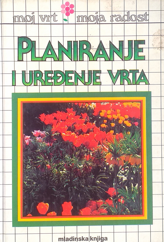 PLANIRANJE I UREĐENJE VRTA