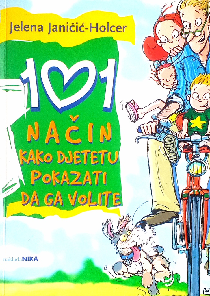 101 NAČIN KAKO DJETETU POKAZATI DA GA VOLITE