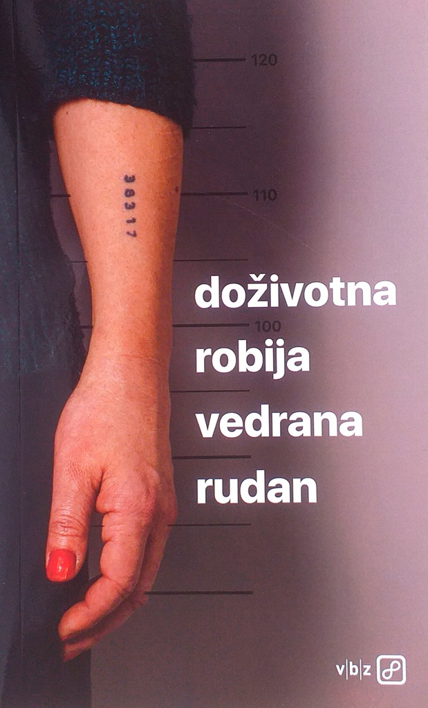 DOŽIVOTNA ROBIJA