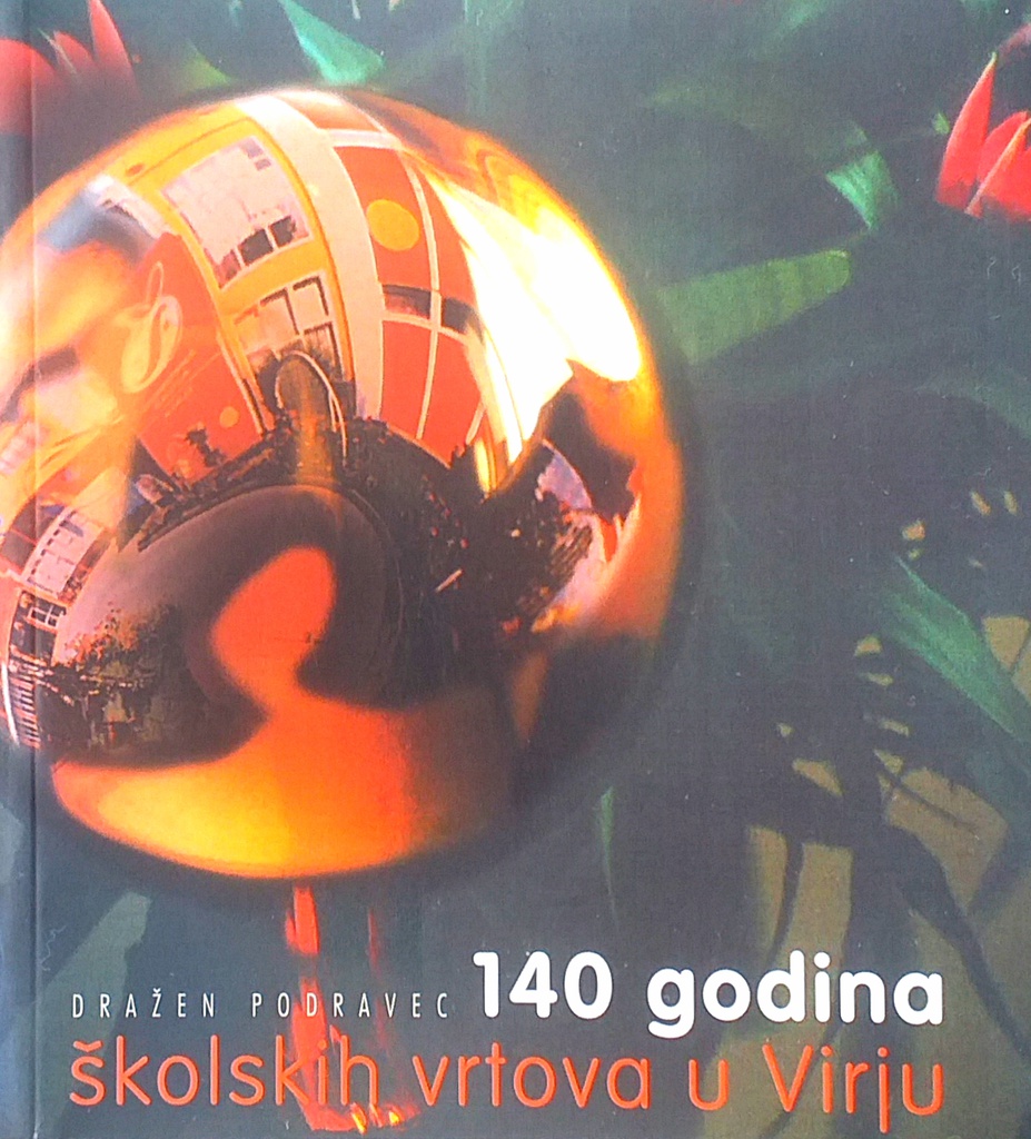 140 GODINA ŠKOLSKIH VRTOVA U VIRJU