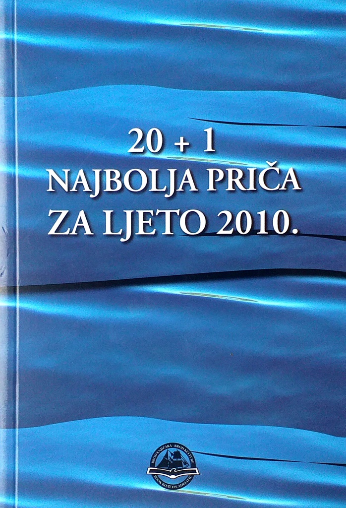 20 + 1 NAJBOLJA PRIČA ZA LJETO 2010.