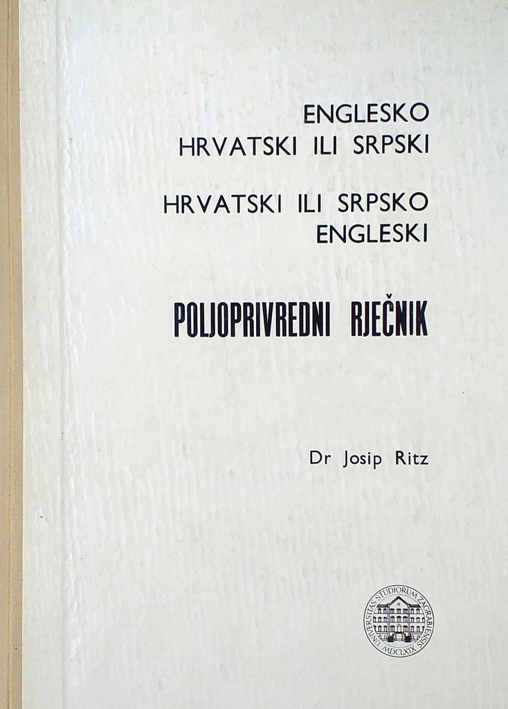 ENGLESKO HRVATSKI ILI SRPSKI POLJOPRIVREDNI RJEČNIK