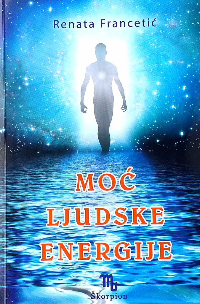 MOĆ LJUDSKE ENERGIJE