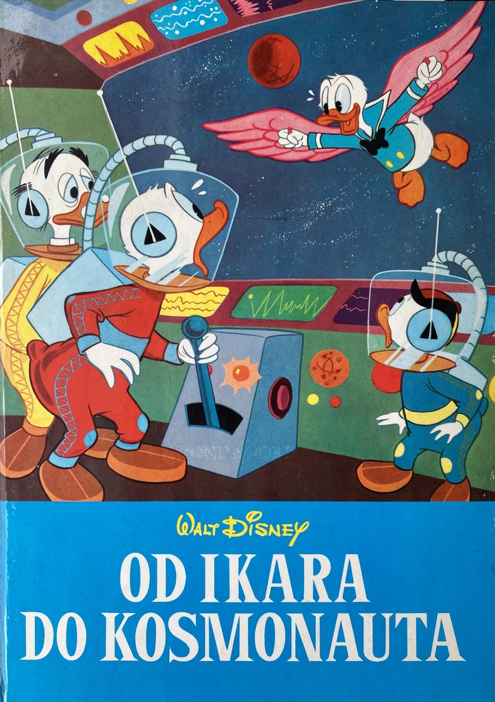 OD IKARA DO KOSMONAUTA - WALT DISNEEY