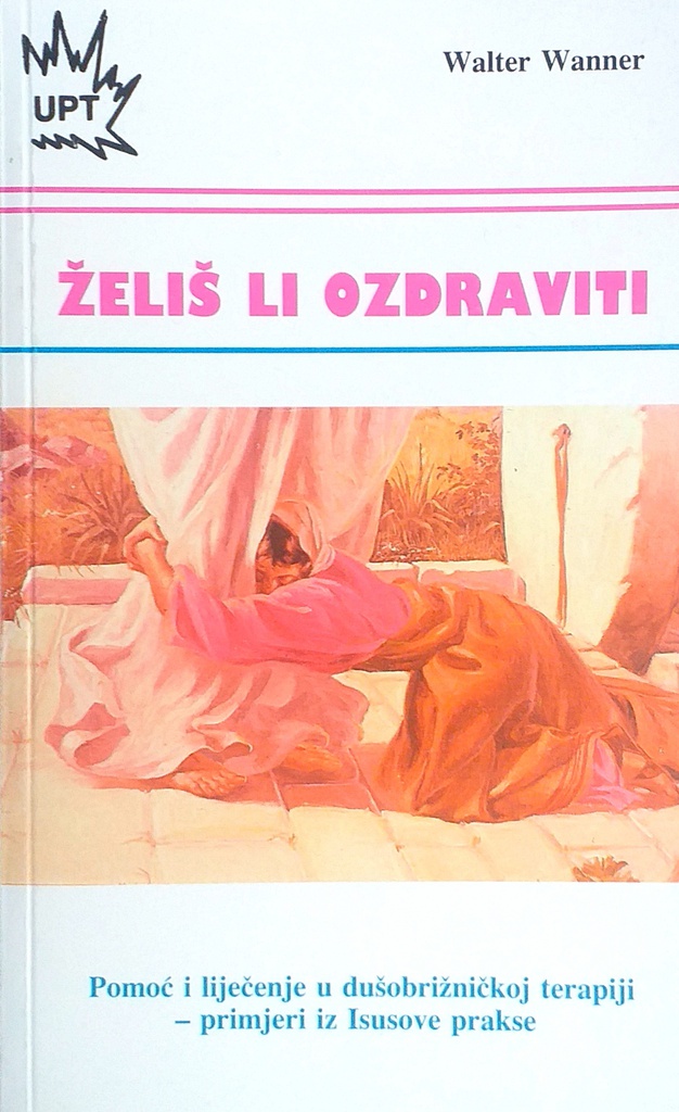 ŽELIŠ LI OZDRAVITI