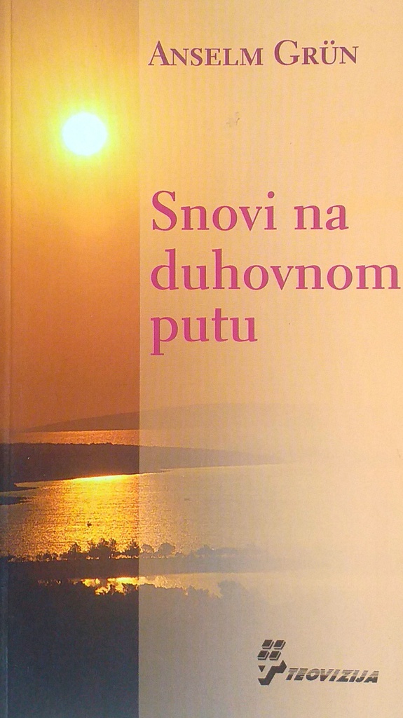 SNOVI NA DUHOVNOM PUTU