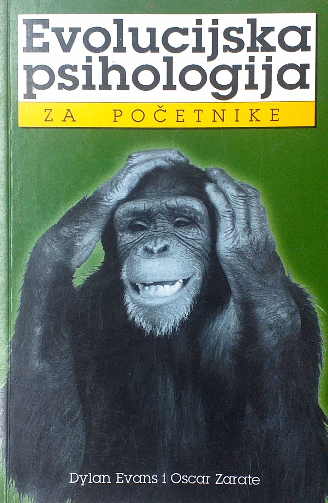 EVOLUCIJSKA PSIHOLOGIJA ZA POČETNIKE