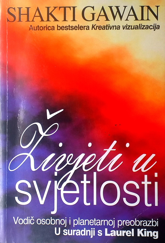 ŽIVJETI U SVJETLOSTI