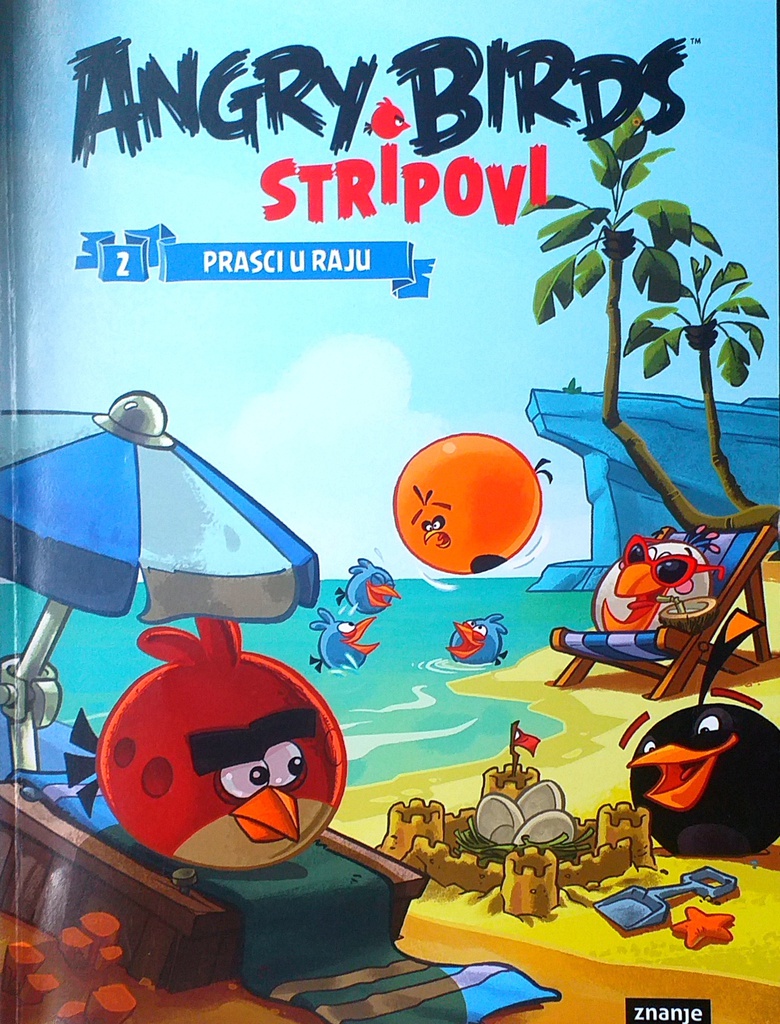 ANGRY BIRDS: 2. PRASCI U RAJU