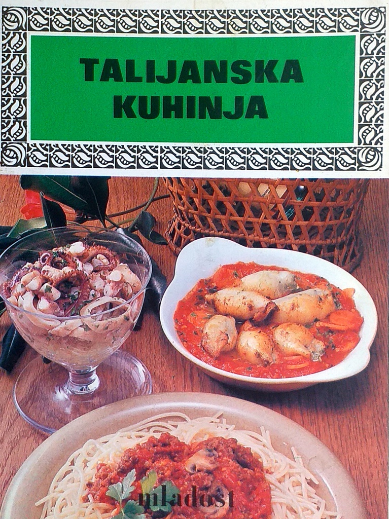 TALIJANSKA KUHINJA