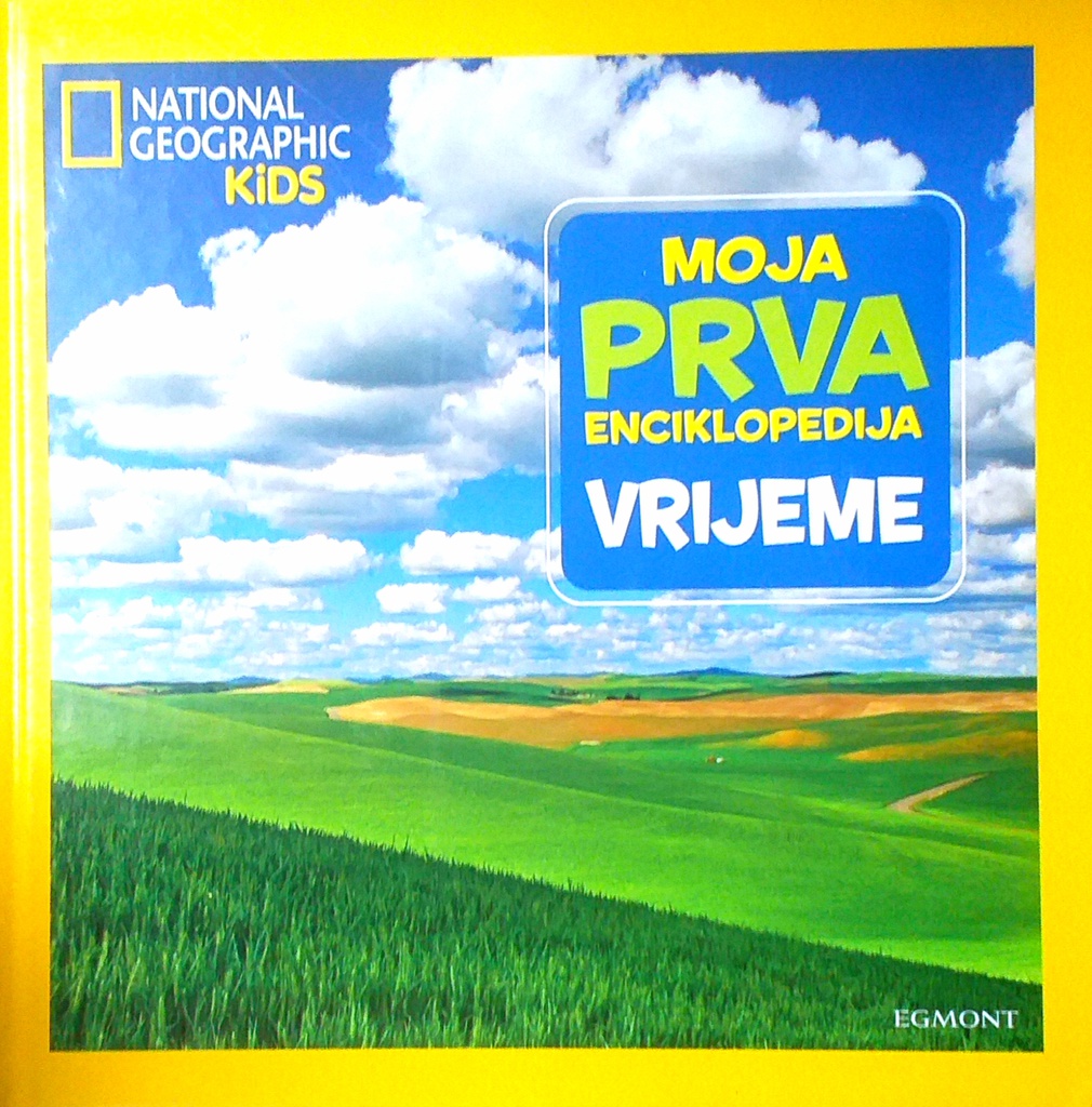 MOJA PRVA ENCIKLOPEDIJA: VRIJEME