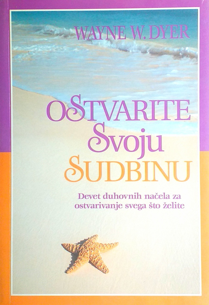 OSTVARITE SVOJU SUDBINU