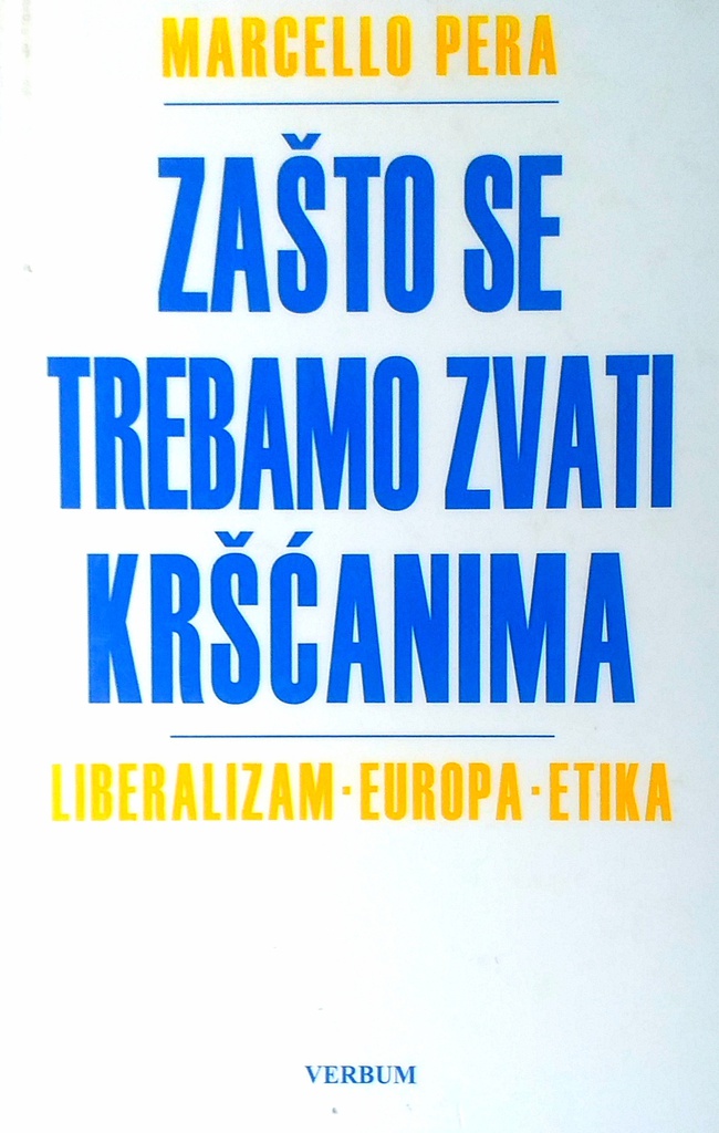 ZAŠTO SE TREBAMO ZVATI KRŠĆANIMA