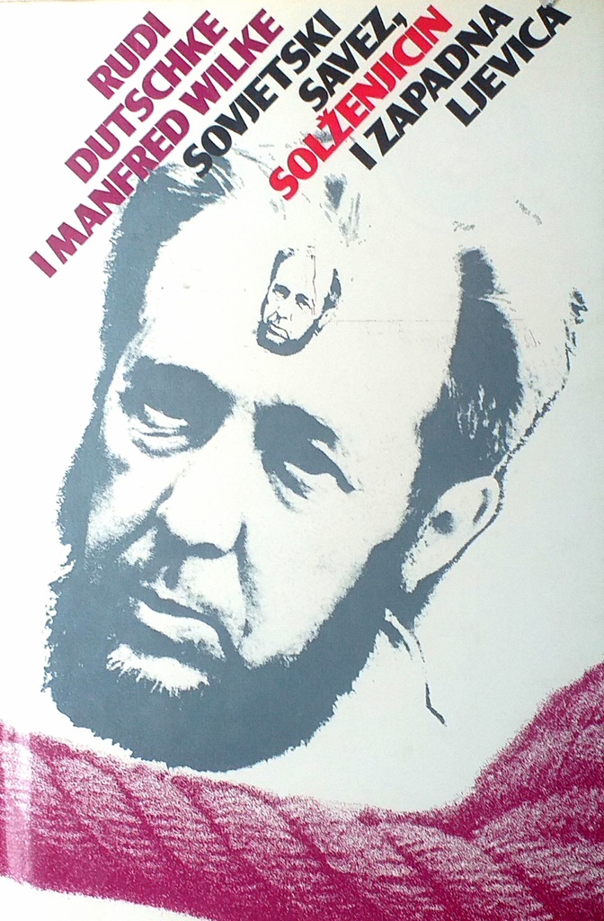 SOVJETSKI SAVEZ, SLOŽENJICIN I ZAPADNA LJEVICA