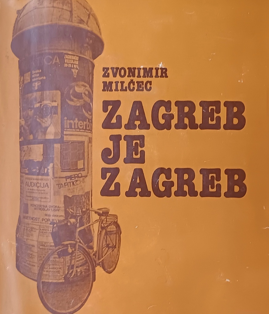 ZAGREB JE ZAGREB