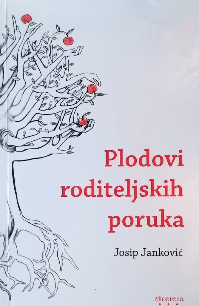 PLODOVI RODITELJSKIH PORUKA