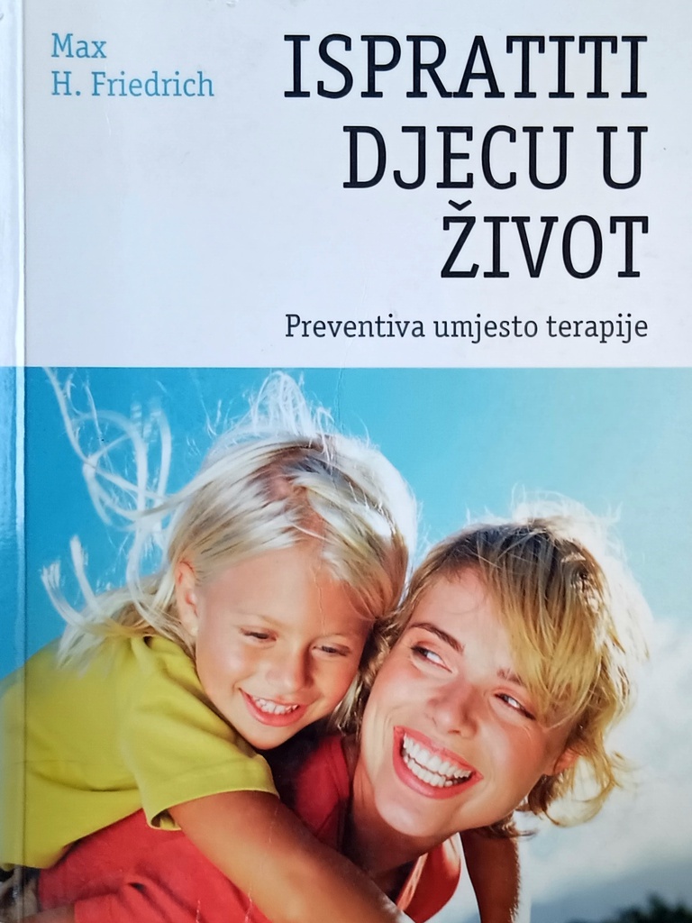 ISPRATITE DJECU U ŽIVOT