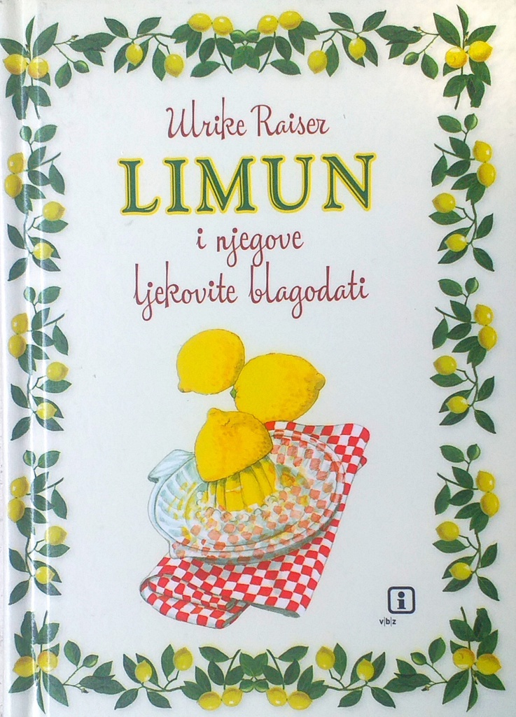 LIMUN I NJEGOVE LJEKOVITE BLAGOADI