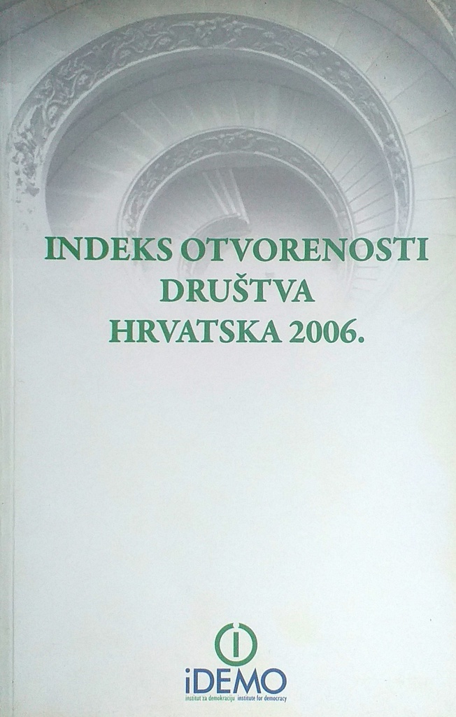 INDEKS OTVORENOSTI DRUŠTVA HRVATSKE 2006.
