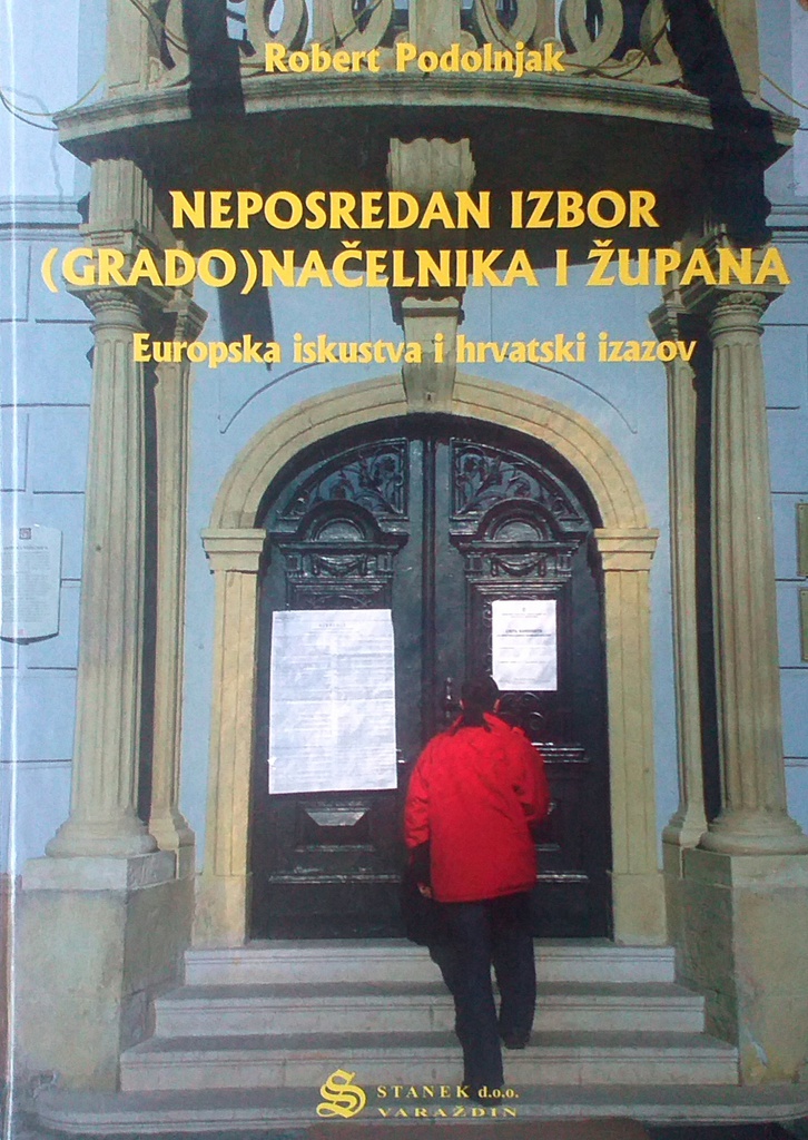 NEPOSREDAN IZBOR (GRADO)NAČELNIKA I ŽUPANA