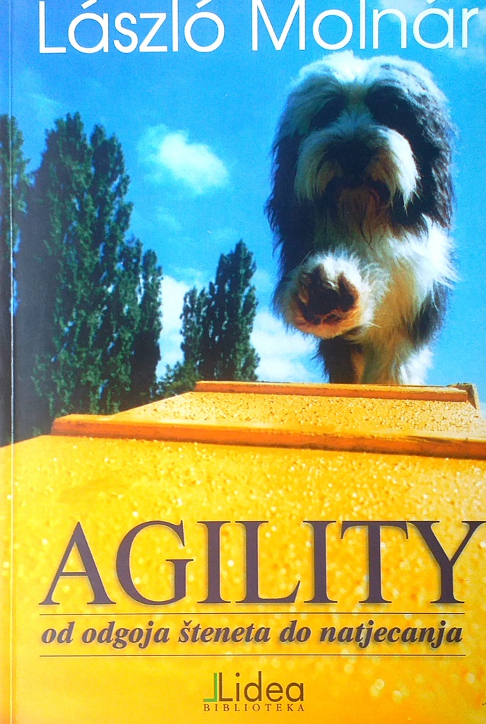 AGILITY OD ODGOJA ŠTENETA DO NATJECANJA