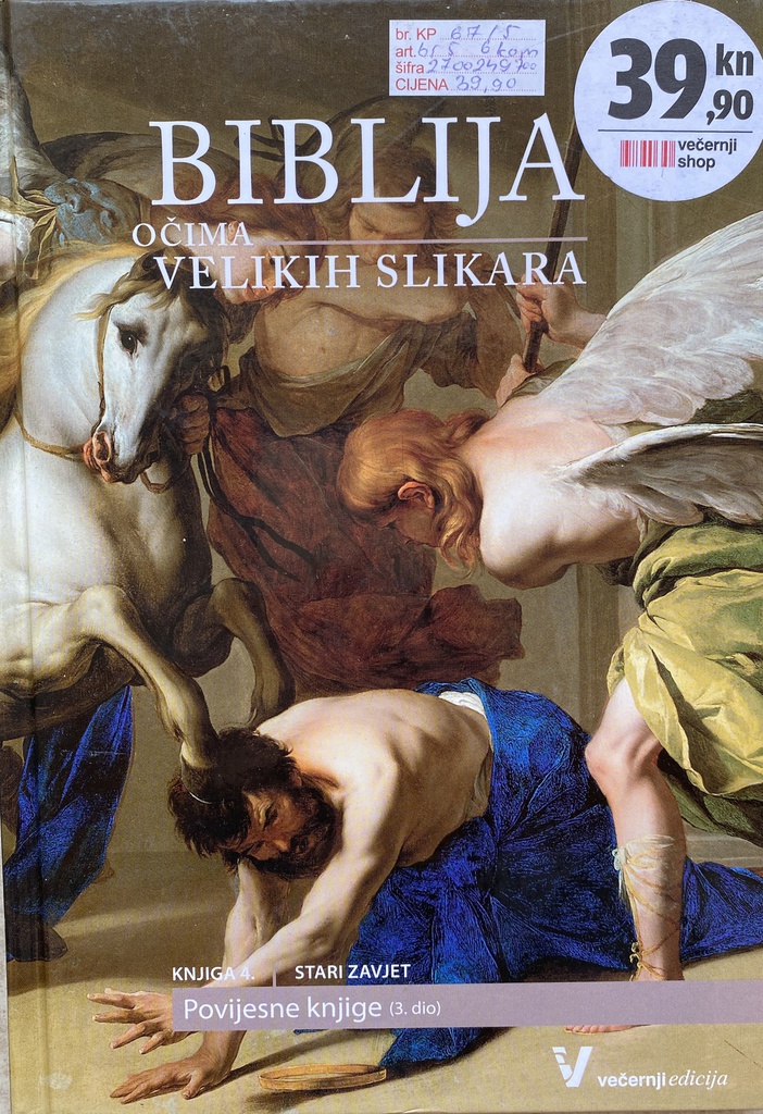 BIBLIJA OČIMA VELIKIH SLIKARA IV