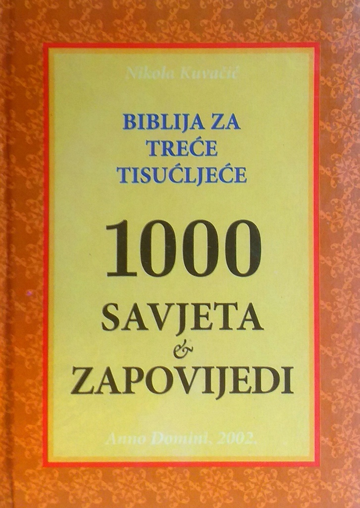 1000 SAVJETA & ZAPOVIJEDI
