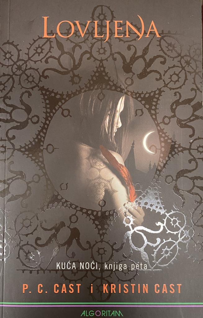 LOVLJENA : KUĆA NOĆI, knjiga 5