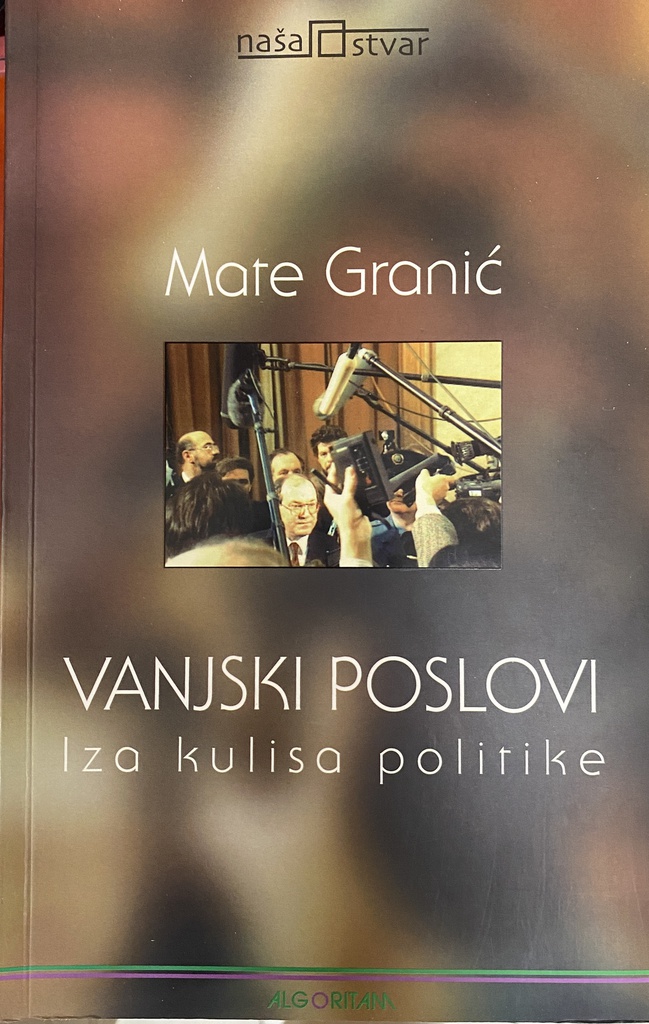 VANJSKI POSLOVI - IZA KULISA POLITIKE