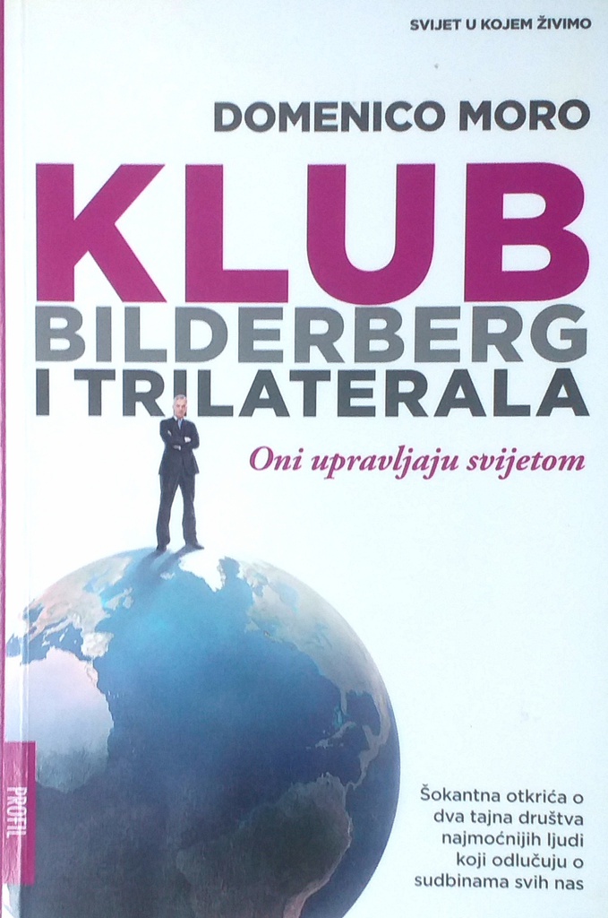 KLUB BILDERBERG I TRILATERALA