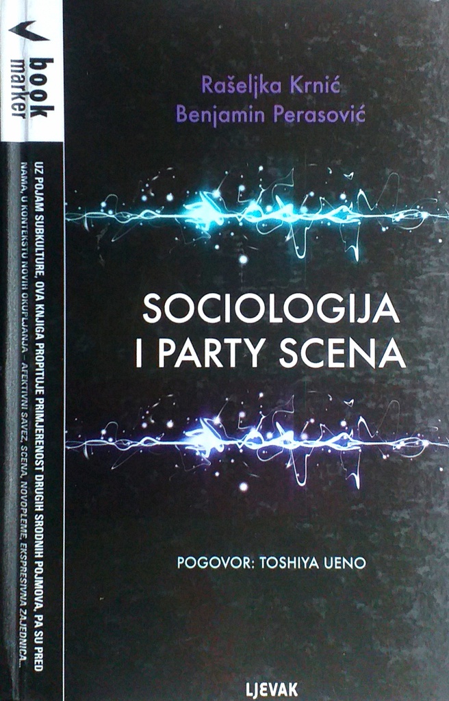 SOCIOLOGIJA I PARTY SCENA
