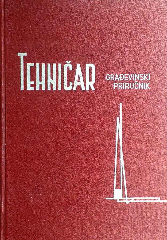 TEHNIČAR GRAĐEVINSKI PRIRUČNIK