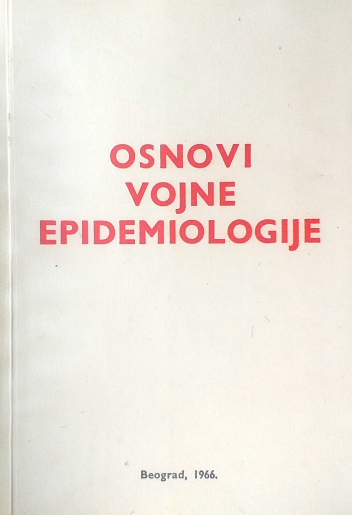 OSNOVI VOJNE EPIDEMIOLOGIJE