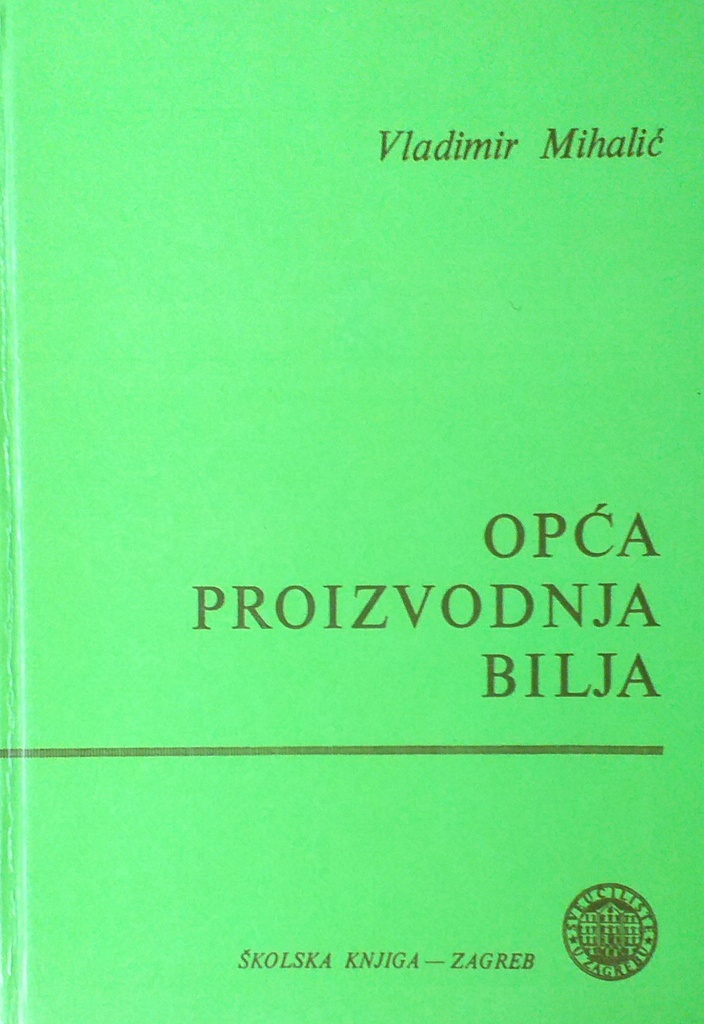 OPĆA PROIZVODNJA BILJA