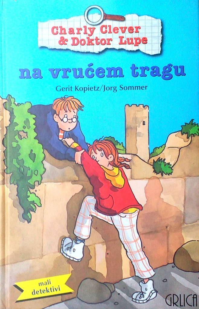 CHARLY CLEVER & DOKTOR LUPE NA VRUĆEM TRAGU