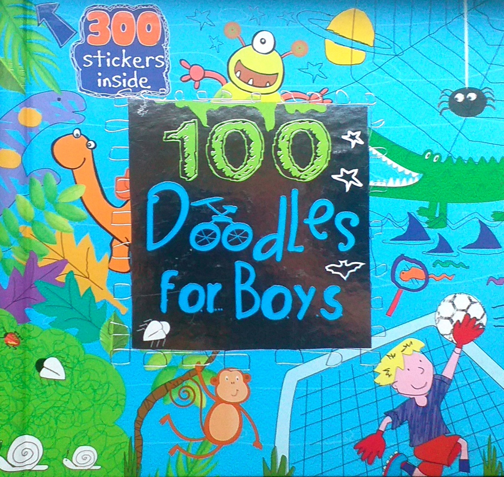 100 DOODLES FOR BOYS