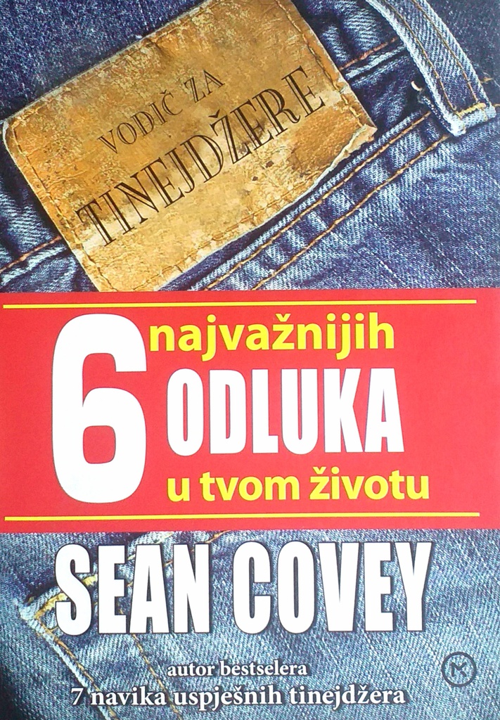 6 NAJVAŽNIJIH ODLUKA U TVOM ŽIVOTU