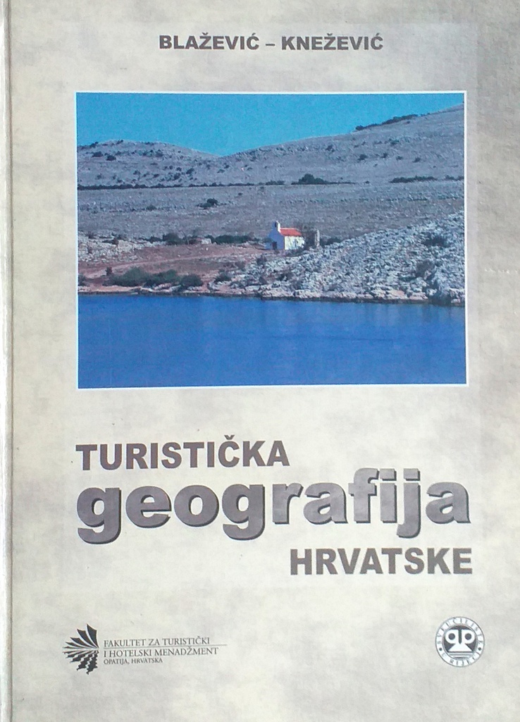 TURISTIČKA GEOGRAFIJA HRVATSKE