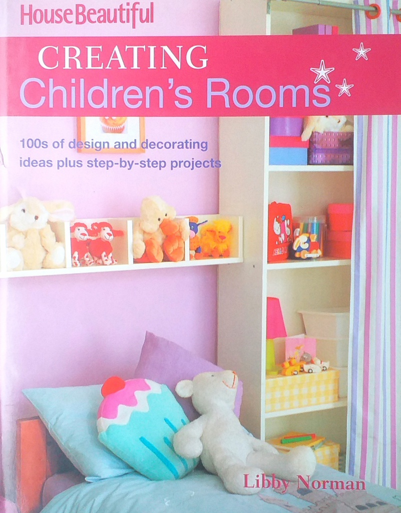 CREATING CHILDREN'S ROOMS