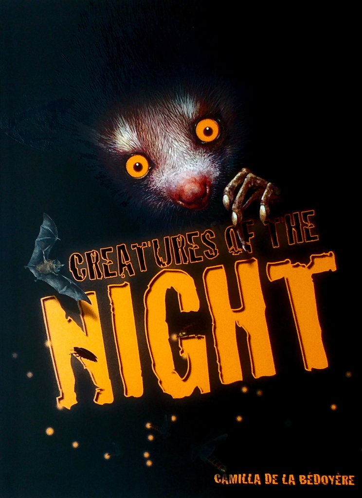 CREATURES OF THE NIGHT