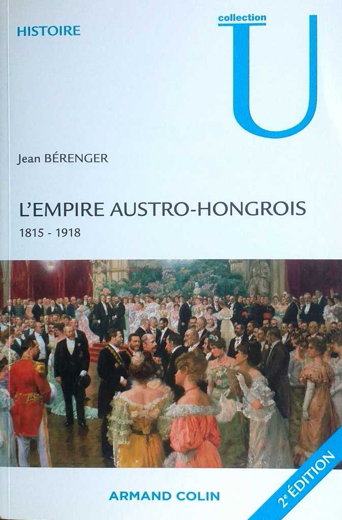 L'EMPIRE AUSTRO-HONGROIS
